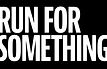 Run For Something Logo