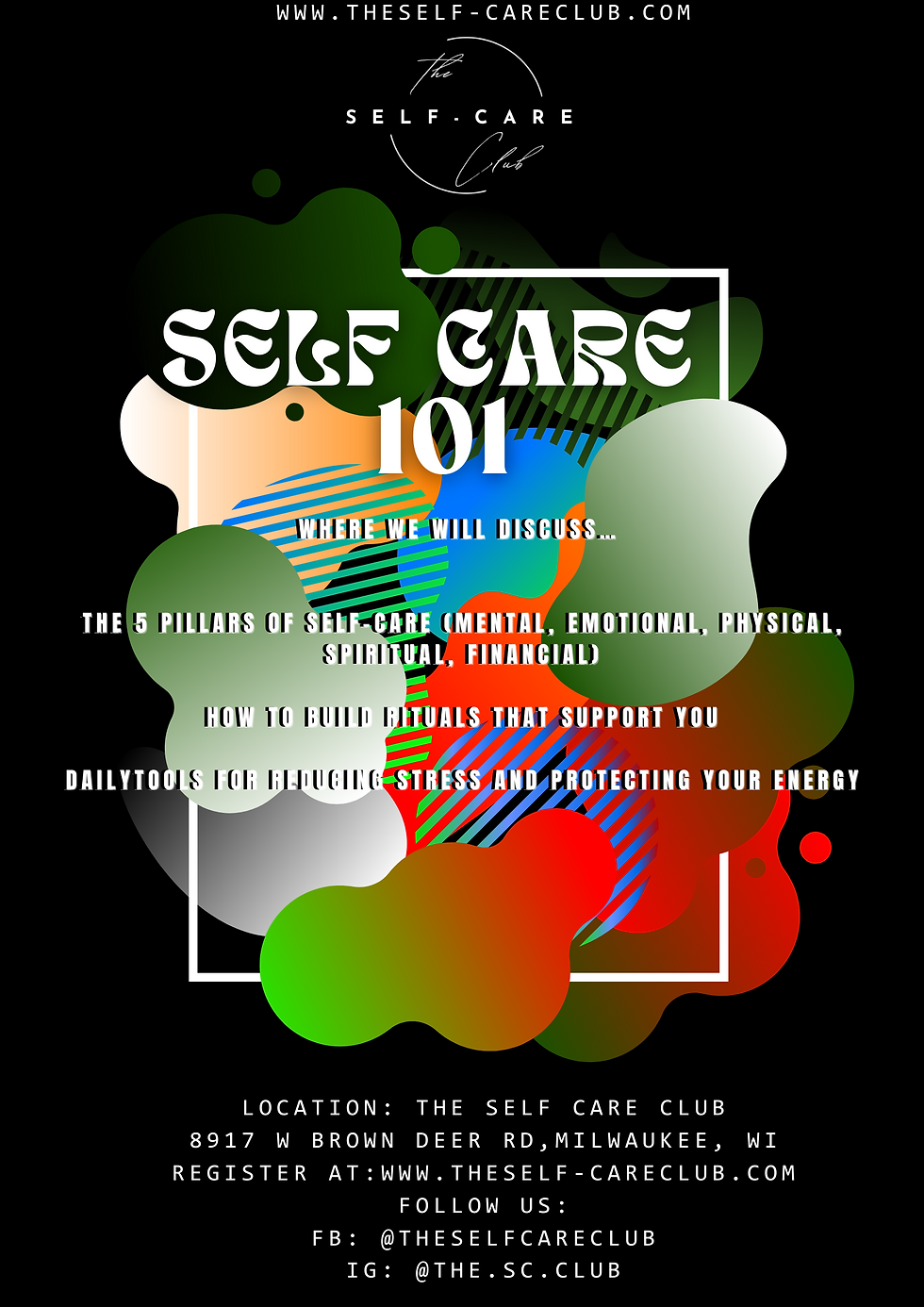 Self Care 101- Orientation