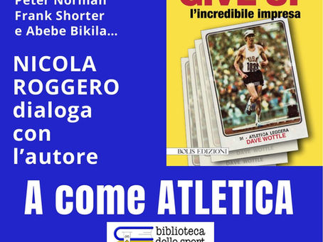 Presentazione - 13 Aprile - Never Give up: l'incredibile impresa di Dave Wottle