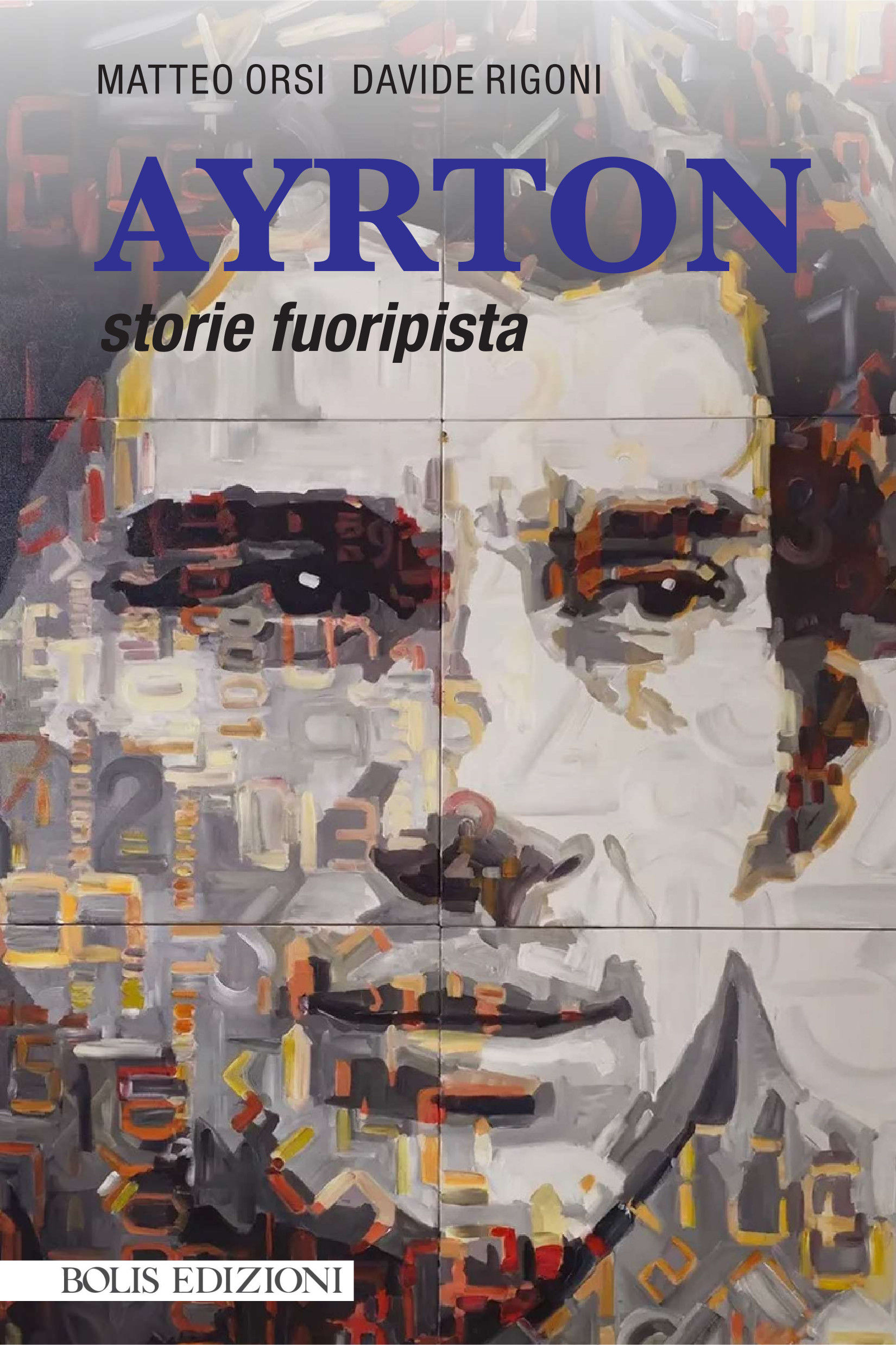 Ayrton: storie fuoripista