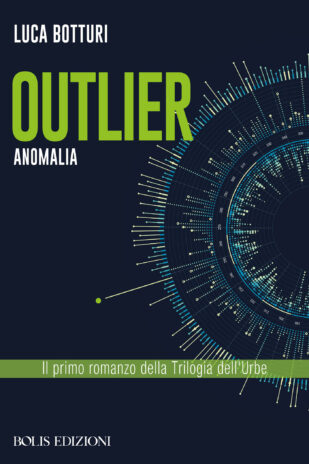 Outlier - Trilogia dell'Urbe