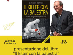 Presentazione 2 ottobre - Il killer con la balestra