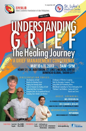 Understanding Grief: The Healing Journey (A Grief Management Conference)