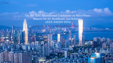 Join Us at IEEE-NSENS 2024 Conference in Shenzhen!