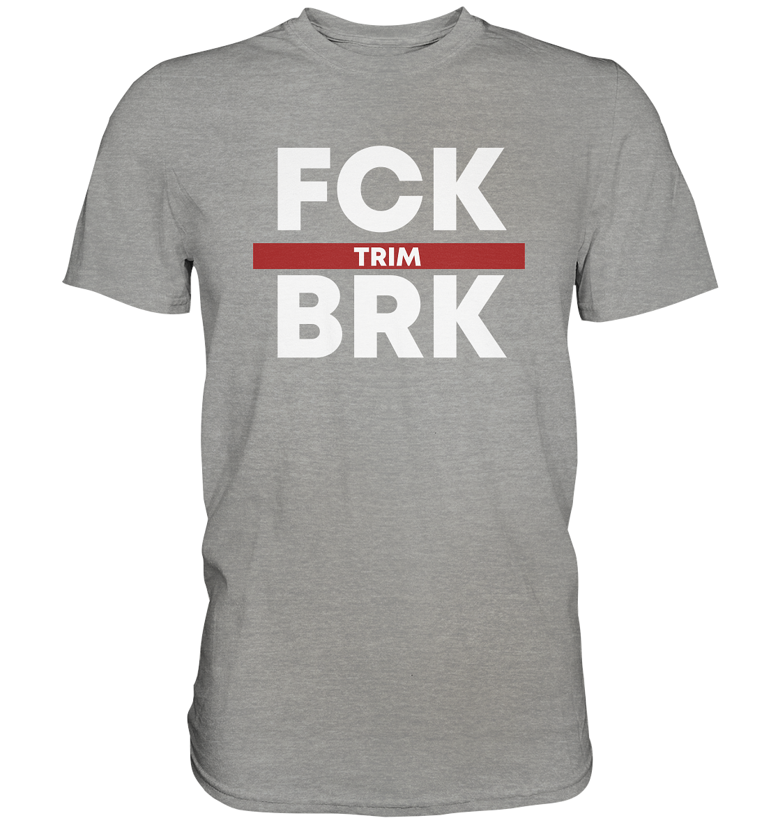 FCK BRK - T-Shirt