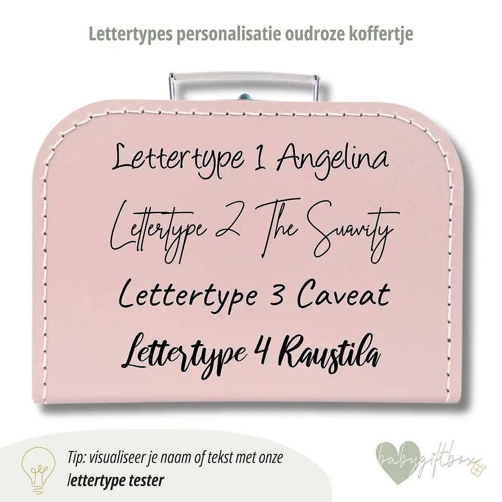 Thumbnail: Beschikbare lettertypes voor gepersonaliseerd oudroze koffertje van Babygiftbox