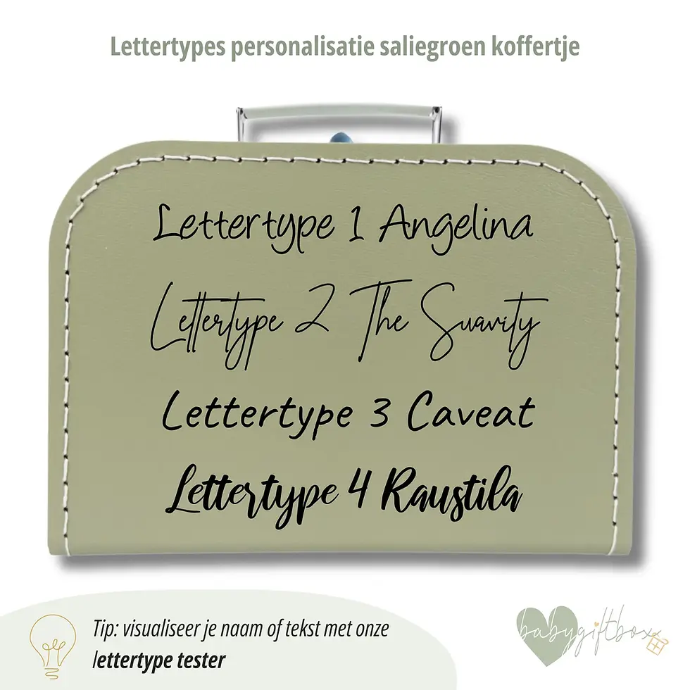 Thumbnail: Beschikbare lettertypes voor personalisatie saliegroen koffertje met naam van Babygiftbox