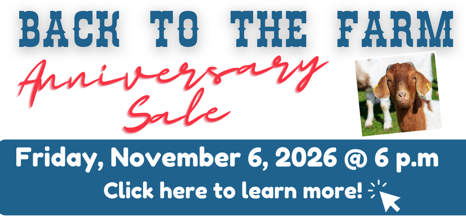 CYA Exchange, LLC Back to the Farm Anniversary Sale Home Page Slider image