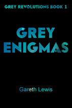 Book cover for Grey Enigmas by Gareth Lewis