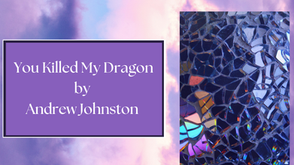 Cover reveal art for You Killed My Dragon by Andrew Johnston
