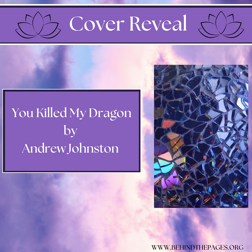 You Killed My Dragon by Andrew Johnston Cover Reveal