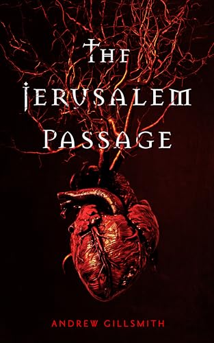 The Jerusalem Passage by Andrew Gillsmith