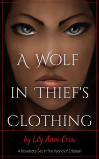 A Wolf in Thief's Clothing by Lily Anne Crow book review