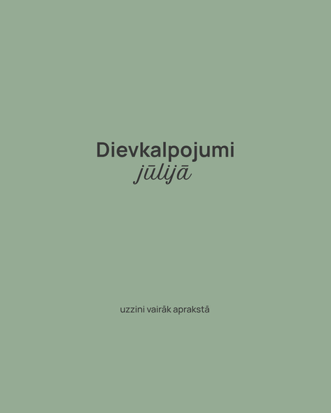 Dievkalpojumi jūlijā