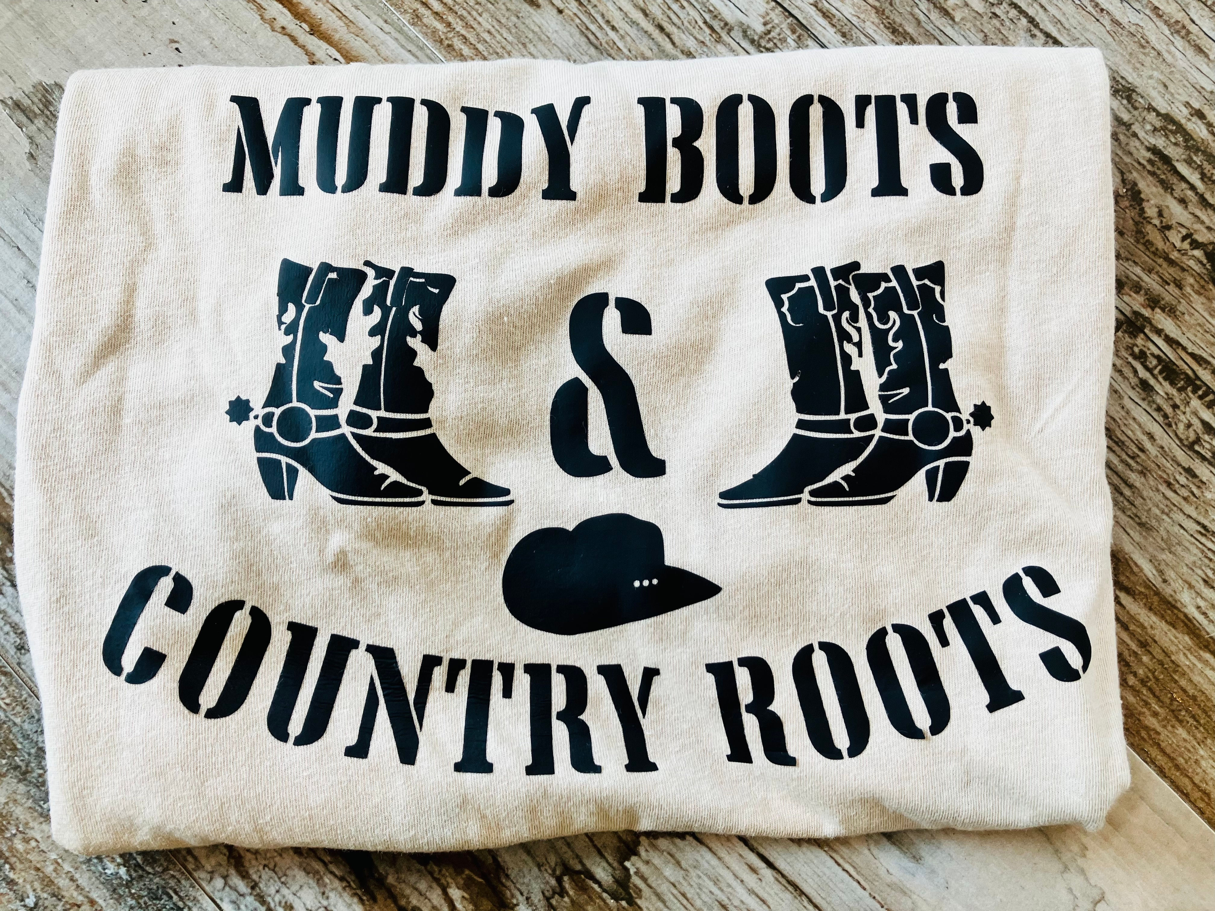 Muddy Boots and Country Roots T-Shirt