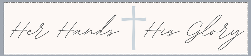 his hands, her glory