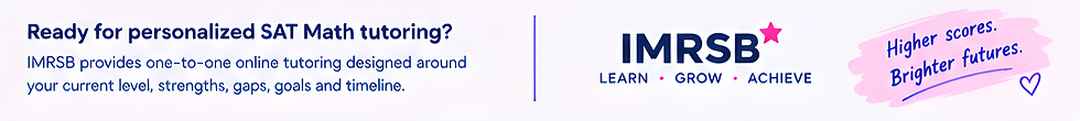 Banner ad for IMRSB SAT math tutoring on a white background, with blue text and pink accents: Higher scores. Brighter futures.