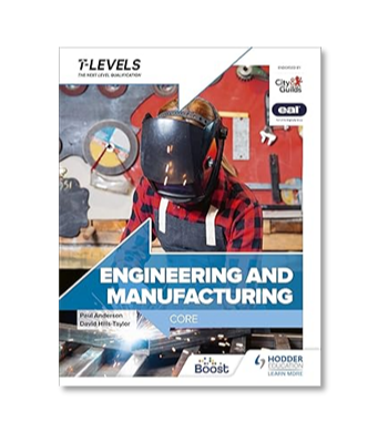 Engineering and Manufacturing T Level: Core