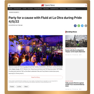 Party for a cause with Fluid at La Otra during Pride 4/5/22 - Opera News