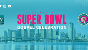 21st Annual Super Bowl Gospel Celebration, Miami 2020