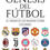 Miniatura: Génesis del Fútbol El Origen de los Grandes Clubes