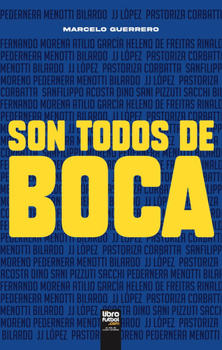 Son Todos De Boca LibroFútbol Global