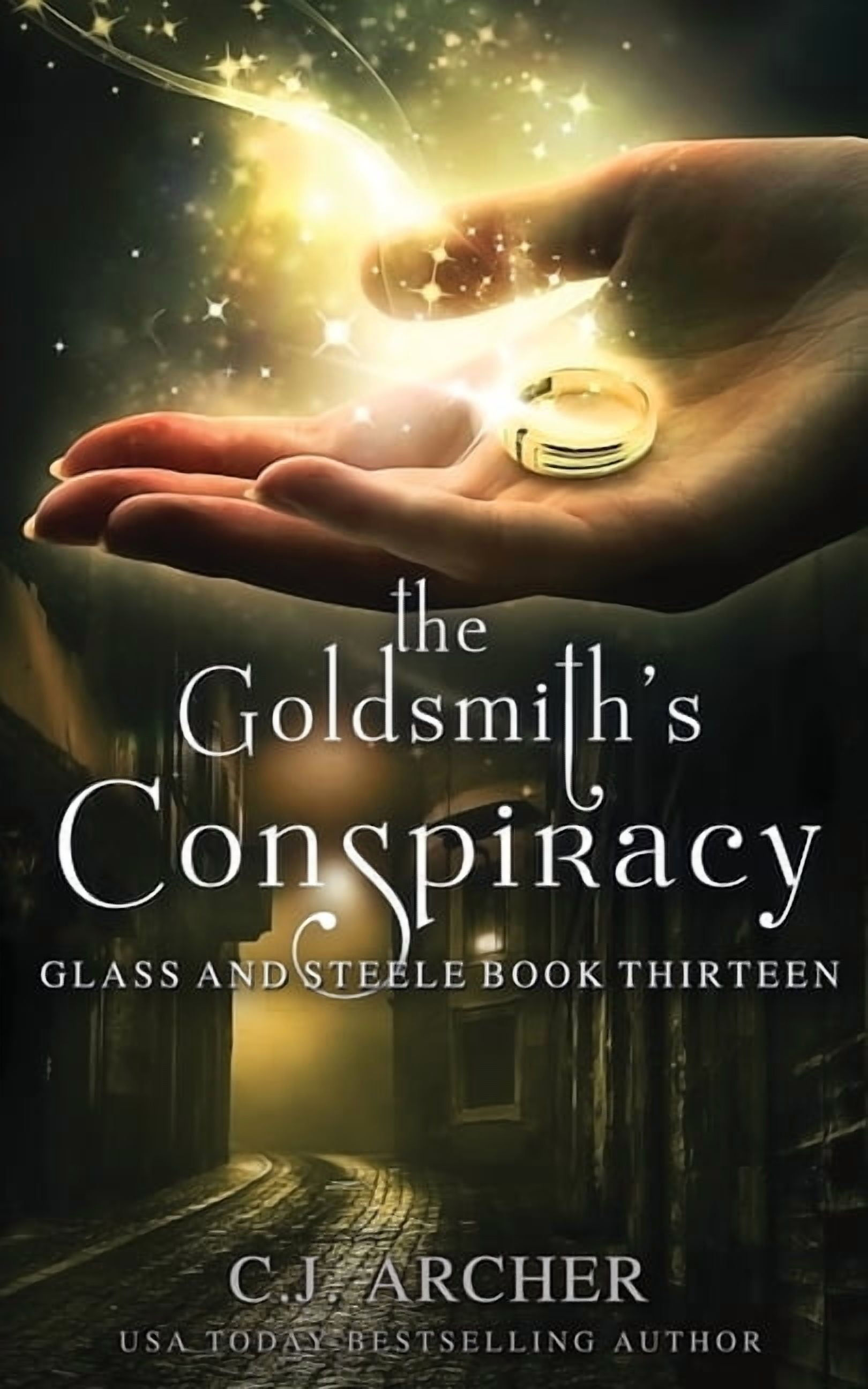 Glass and Steele The Goldsmith's Conspiracy, Book 13, (Paperback)