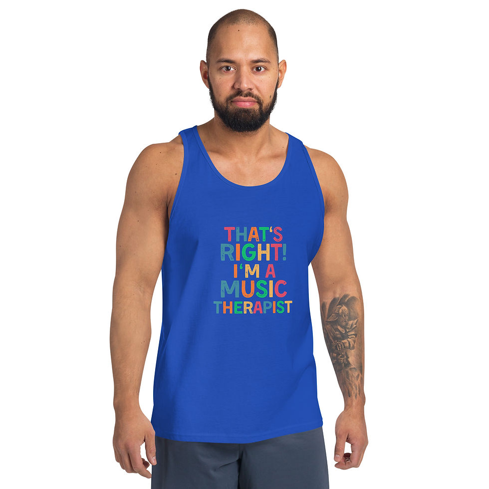 Thumbnail: Men's Tank Top That's Right! I'm a Music Therapist