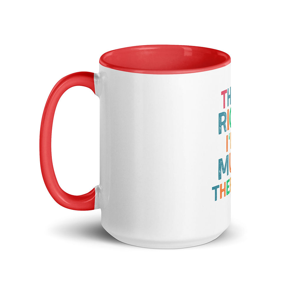 Thumbnail: Colorful Mug That's Right! I'm a Music Therapist