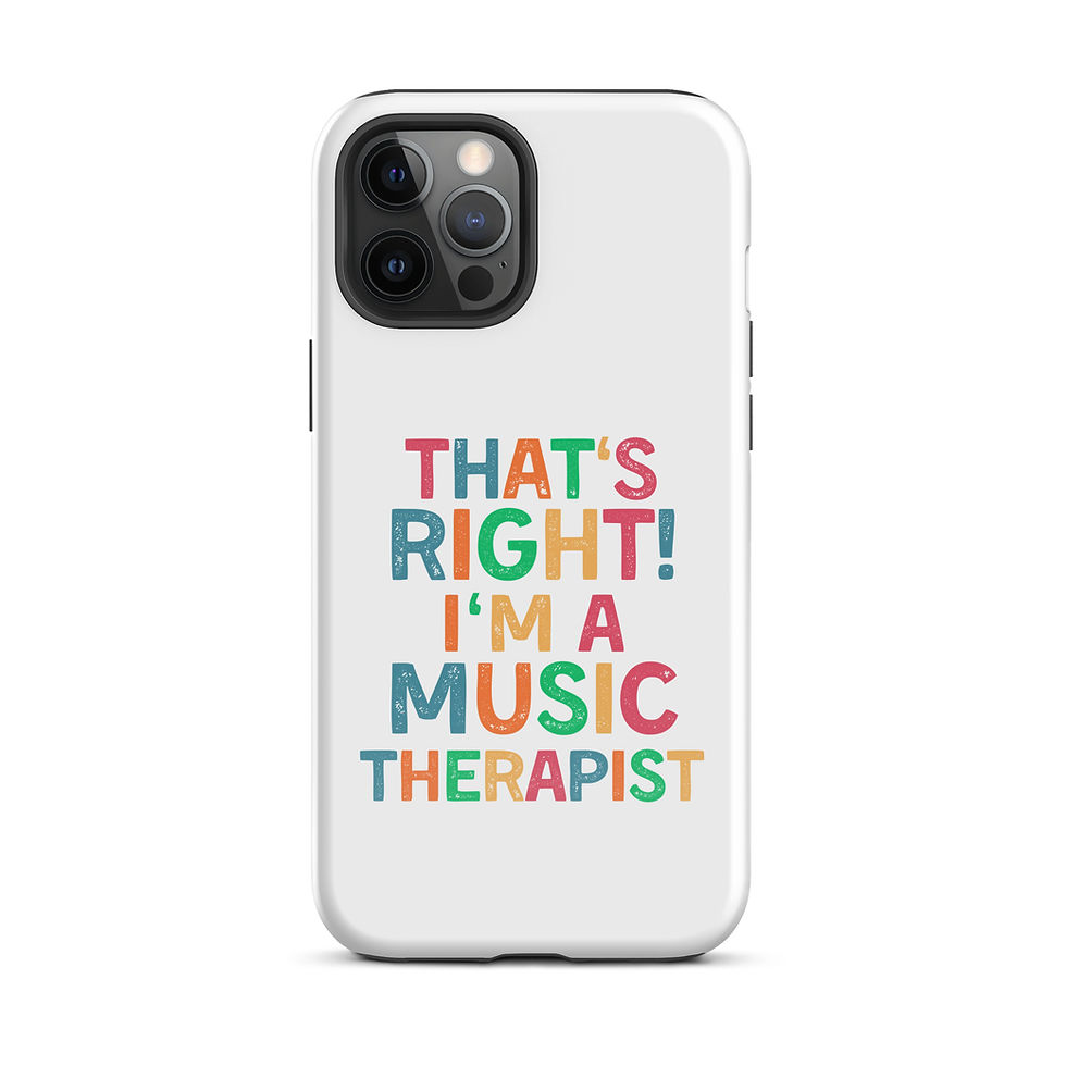Thumbnail: Tough Case for iPhone® That's Right! I'm a Music Therapist