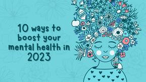10 habits to improve your Mental Health in 2024