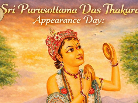 Sri Purusottama Das Thakura Appearance Day