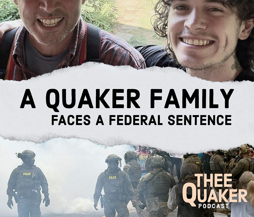 A Quaker Family Faces a Federal Sentence