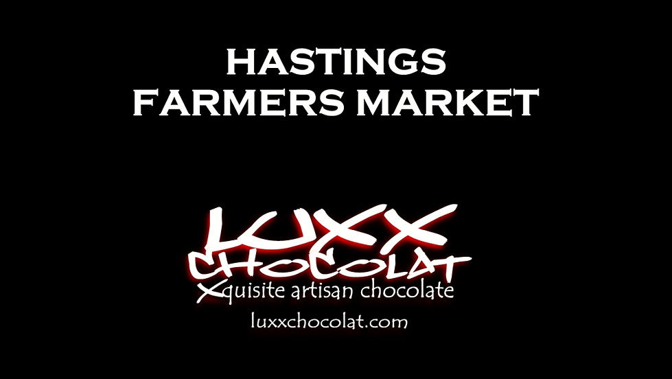 Luxx Chocolat @ Hastings Farmers Market SATURDAY