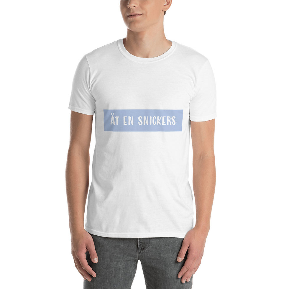 Miniatyrbild: Ät en snickers - T-Shirt