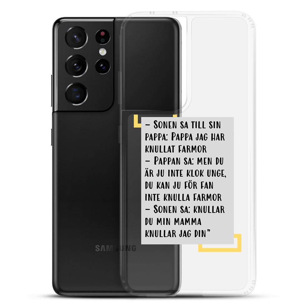 Miniatyrbild: Jag har knullat farmor - Genomskinlig - Mobilskal Samsung