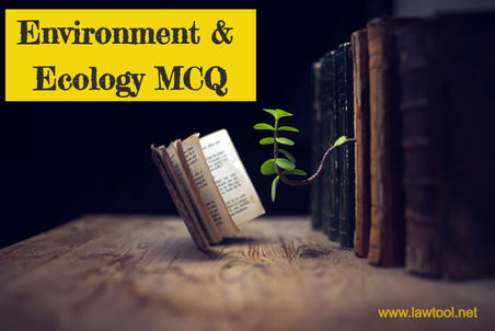 Environment and Ecology MCQ