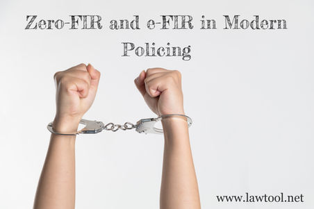 Zero-FIR and e-FIR in Modern Policing