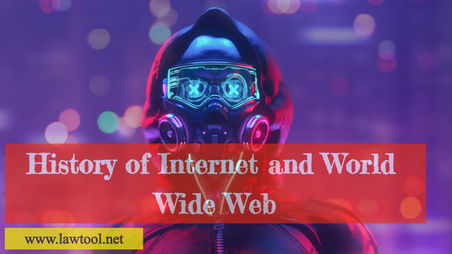 History of Internet and World Wide Web
