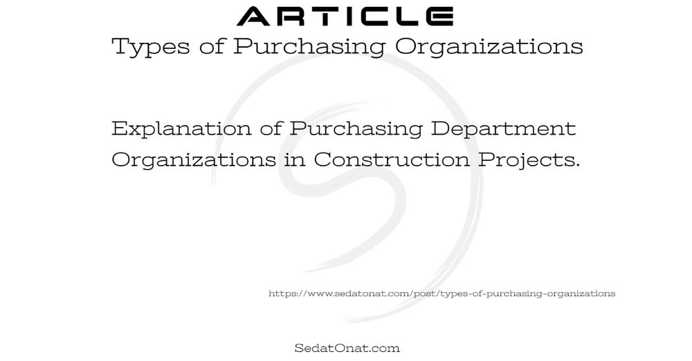 Types of Purchasing Organizations