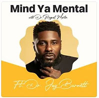 Voices Unheard: Exploring Mental Health Challenges in Black Men Ft. Dr. Jay Barnett