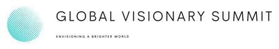 Global Visionary Summit - Robert W. Dean Initiative