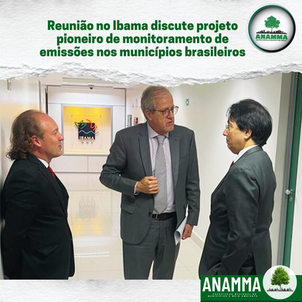 Reunião no Ibama discute projeto pioneiro de monitoramento de emissões nos municípios brasileiros