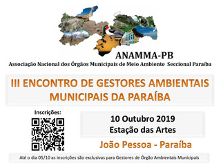 ANAMMA - PB promove encontro de Gestores Ambientais Municipais