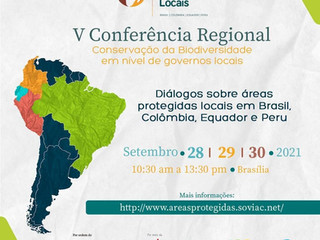 V Conferência Regional organizada pelo projeto Áreas Protegidas Locais