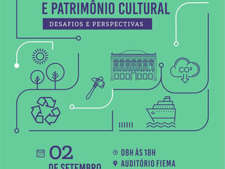 O Estado do Maranhão realizará seminário de Licenciamento Ambiental e Patrimônio Cultural