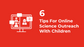 6 Tips For Online Science Outreach With Children
