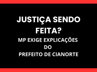 PREFEITO DE CIANORTE É NOTIFICADO  PELO MP SOBRE POSSÍVEIS IRREGULARIDADES NA FUNDHOSPAR