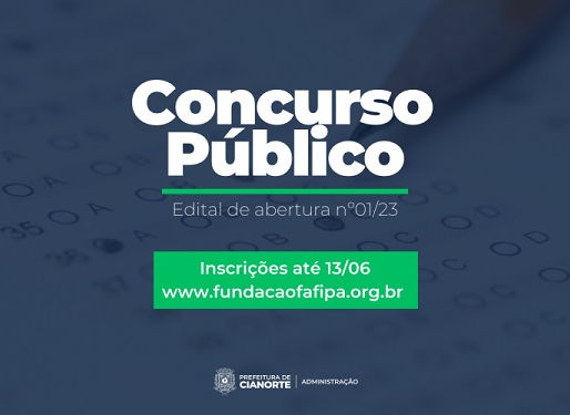 ÚLTIMOS DIAS PARA SE INSCREVER NO CONCURSO PÚBLICO DA PREFEITURA DE CIANORTE
