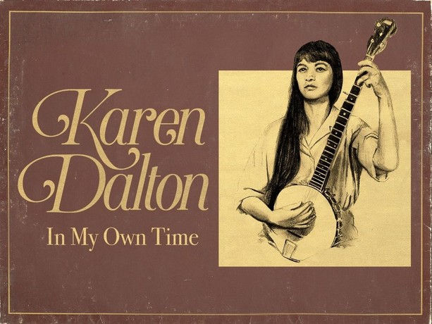 KAREN DALTON IN MY OWN TIME: FILM REVIEW
